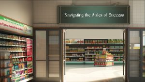 Navigating aisles of success blog featured image